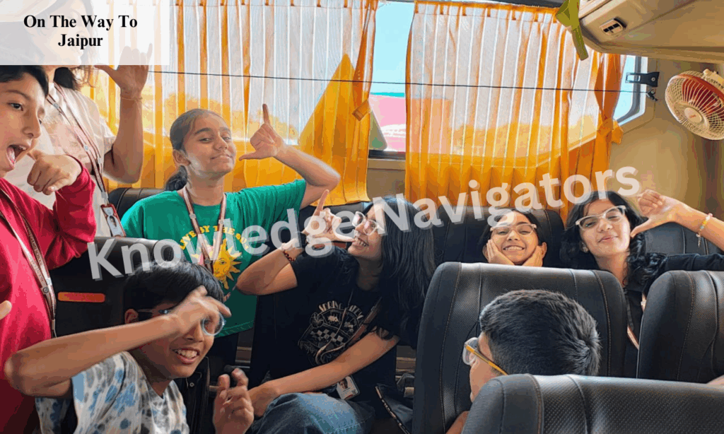 Students traveling to Jaipur on the way for an educational tour highlighting learning and exploration